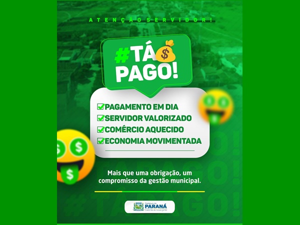 Prefeitura de Paraná realiza pagamento dos servidores municipais dentro do mês de Março