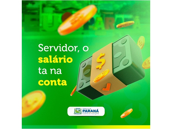 A Prefeitura de Paraná, através da Secretaria de Finanças, realizou o pagamento do mês de fevereiro aos servidores.